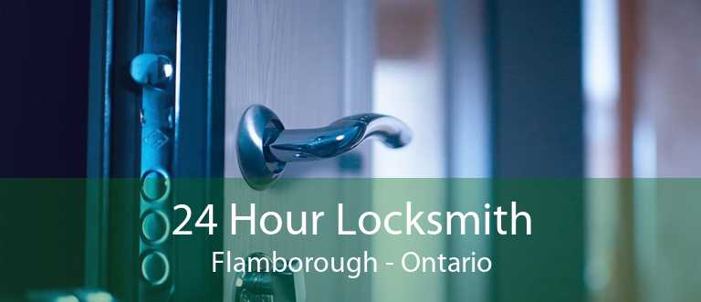 24 Hour Locksmith Flamborough - Ontario
