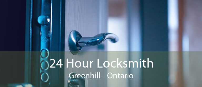 24 Hour Locksmith Greenhill - Ontario