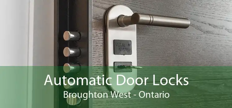 Automatic Door Locks Broughton West - Ontario