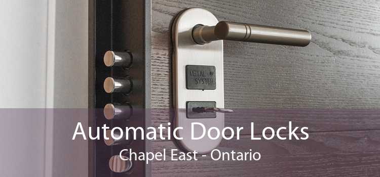 Automatic Door Locks Chapel East - Ontario