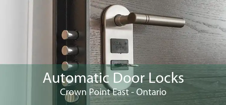 Automatic Door Locks Crown Point East - Ontario