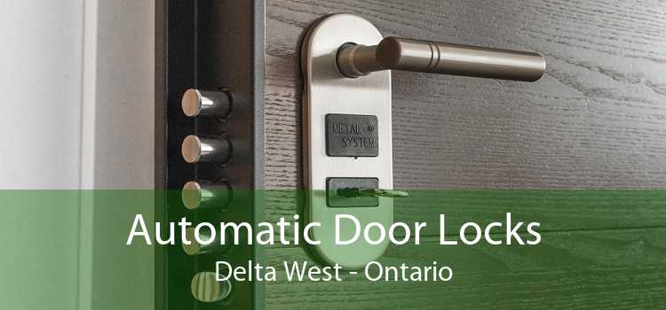 Automatic Door Locks Delta West - Ontario