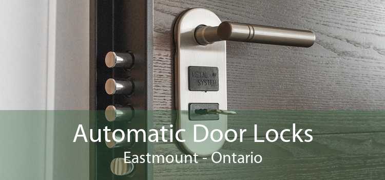 Automatic Door Locks Eastmount - Ontario