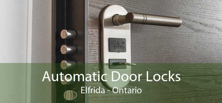 Automatic Door Locks Elfrida - Ontario