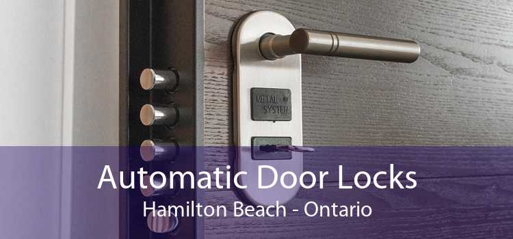 Automatic Door Locks Hamilton Beach - Ontario