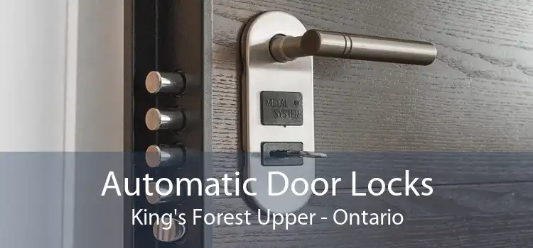 Automatic Door Locks King's Forest Upper - Ontario