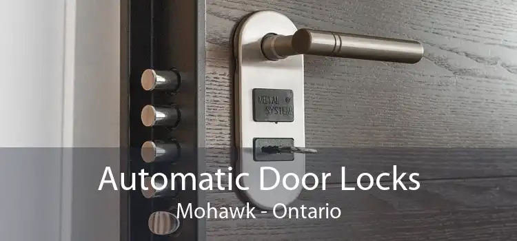 Automatic Door Locks Mohawk - Ontario