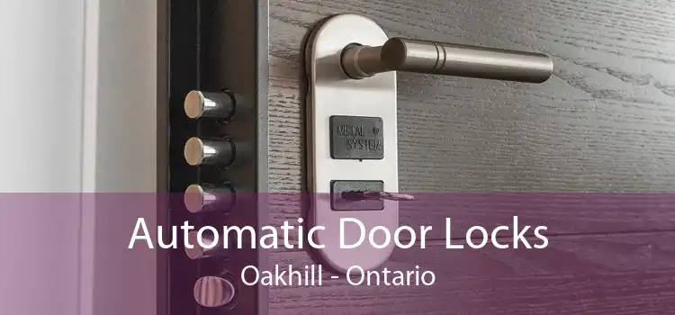 Automatic Door Locks Oakhill - Ontario
