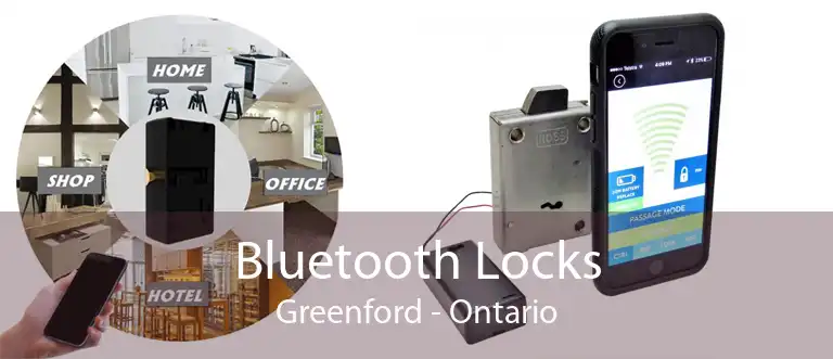 Bluetooth Locks Greenford - Ontario