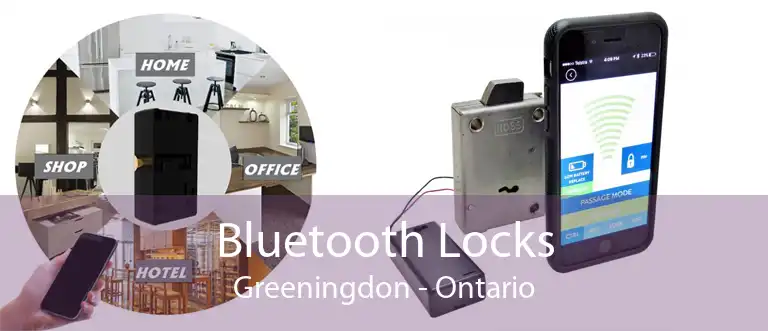Bluetooth Locks Greeningdon - Ontario