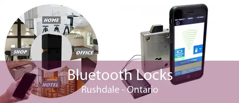 Bluetooth Locks Rushdale - Ontario