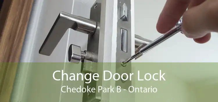 Change Door Lock Chedoke Park B - Ontario