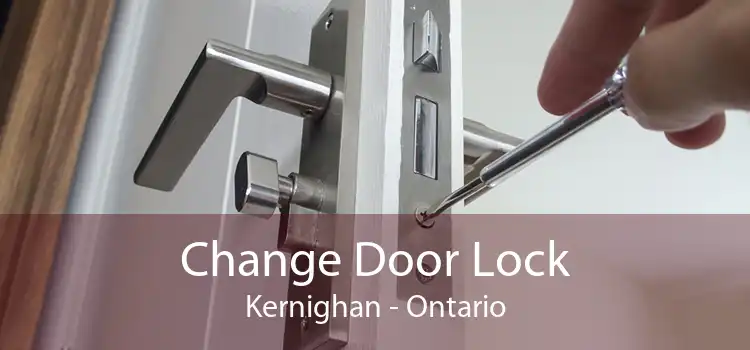 Change Door Lock Kernighan - Ontario