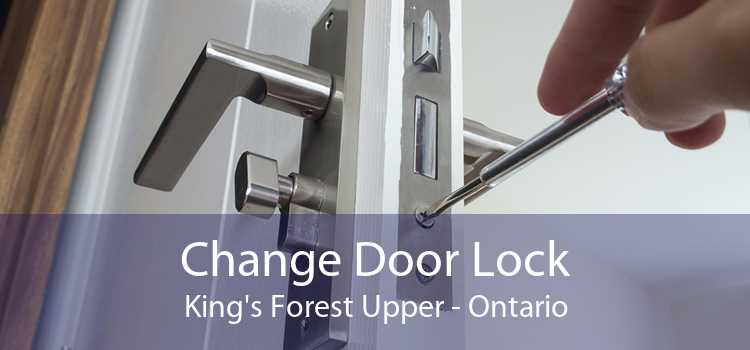 Change Door Lock King's Forest Upper - Ontario