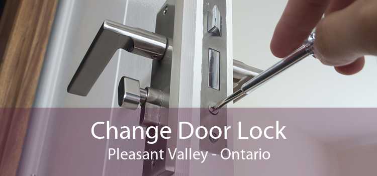Change Door Lock Pleasant Valley - Ontario