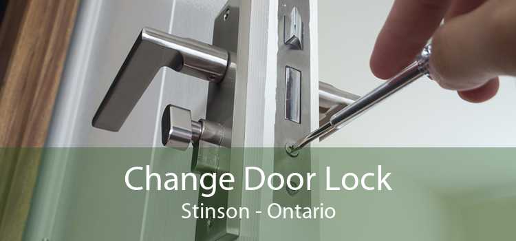 Change Door Lock Stinson - Ontario