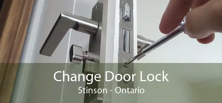 Change Door Lock Stinson - Ontario