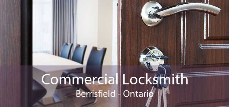 Commercial Locksmith Berrisfield - Ontario