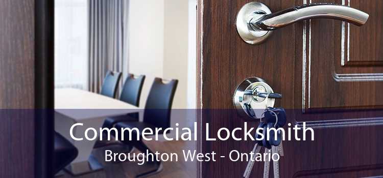 Commercial Locksmith Broughton West - Ontario