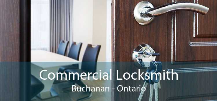 Commercial Locksmith Buchanan - Ontario