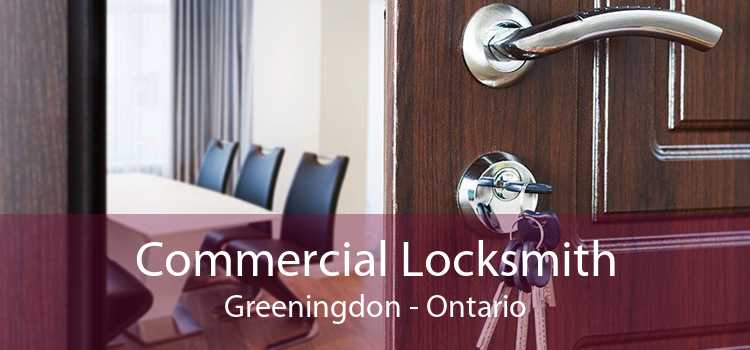 Commercial Locksmith Greeningdon - Ontario