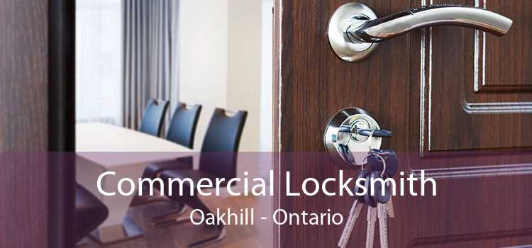 Commercial Locksmith Oakhill - Ontario