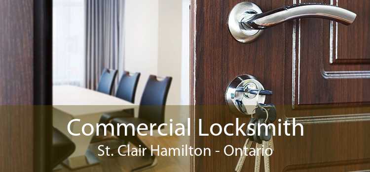 Commercial Locksmith St. Clair Hamilton - Ontario