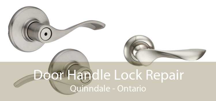 Door Handle Lock Repair Quinndale - Ontario