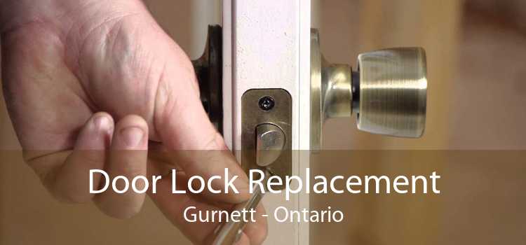 Door Lock Replacement Gurnett - Ontario