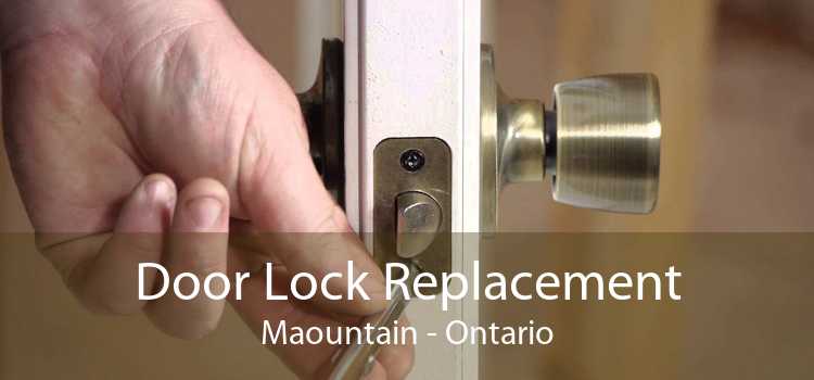 Door Lock Replacement Maountain - Ontario