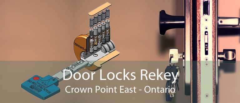 Door Locks Rekey Crown Point East - Ontario