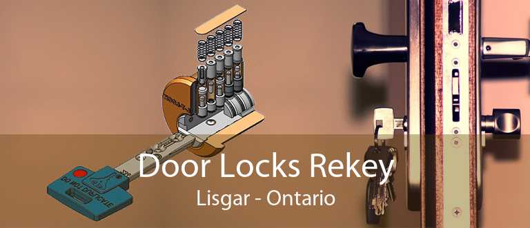 Door Locks Rekey Lisgar - Ontario
