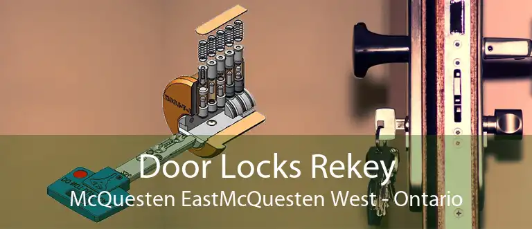 Door Locks Rekey McQuesten EastMcQuesten West - Ontario