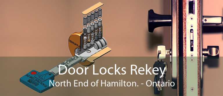 Door Locks Rekey North End of Hamilton. - Ontario
