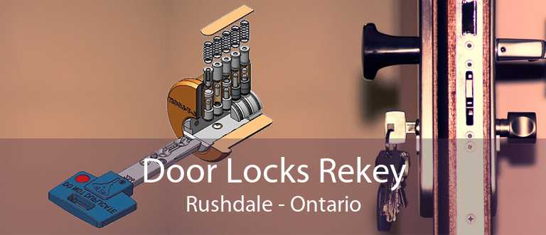 Door Locks Rekey Rushdale - Ontario