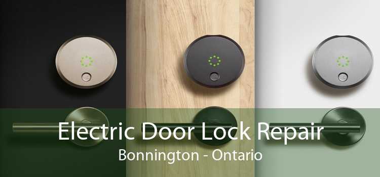Electric Door Lock Repair Bonnington - Ontario