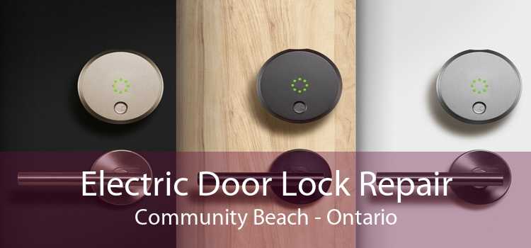 Electric Door Lock Repair Community Beach - Ontario