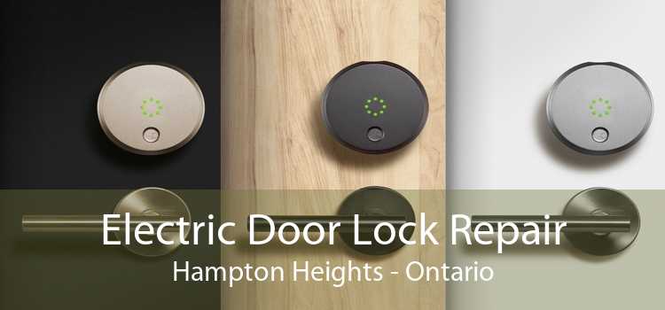 Electric Door Lock Repair Hampton Heights - Ontario