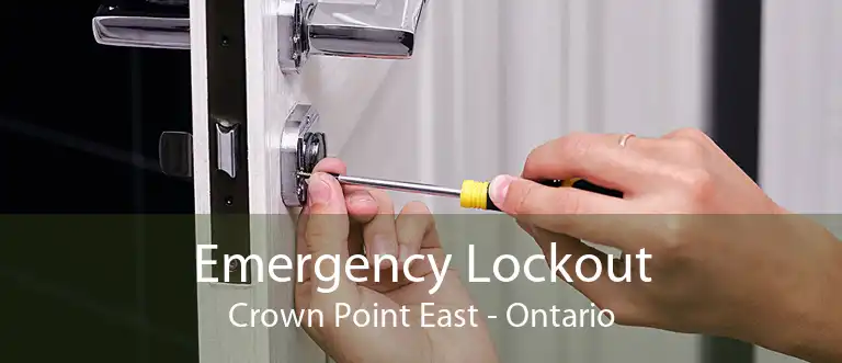 Emergency Lockout Crown Point East - Ontario