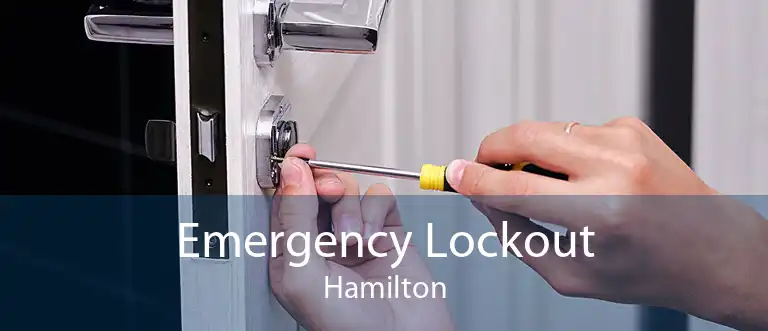 Emergency Lockout Hamilton