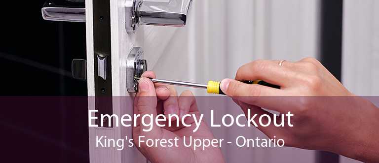 Emergency Lockout King's Forest Upper - Ontario