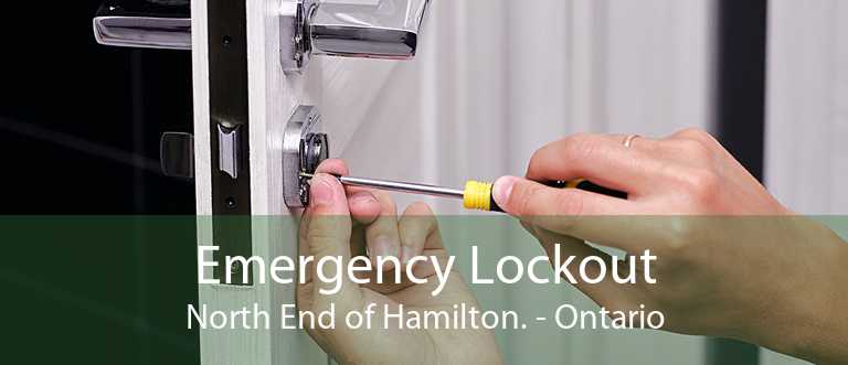 Emergency Lockout North End of Hamilton. - Ontario