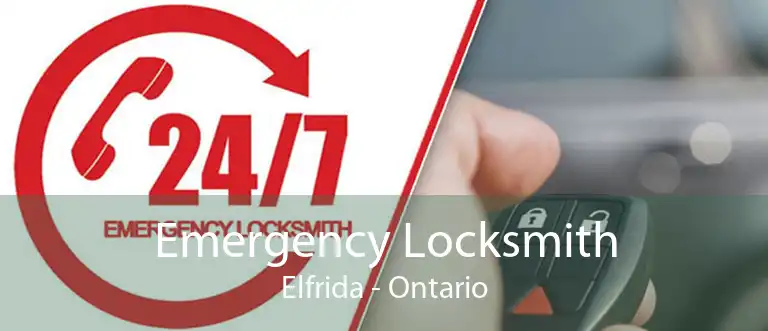 Emergency Locksmith Elfrida - Ontario