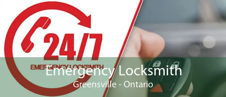 Emergency Locksmith Greensville - Ontario