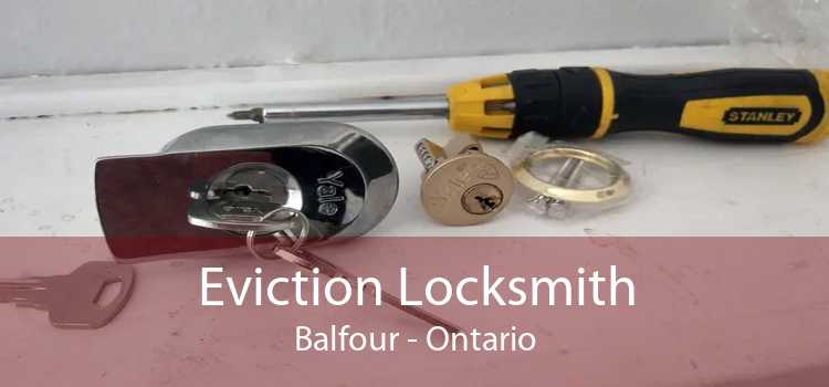 Eviction Locksmith Balfour - Ontario
