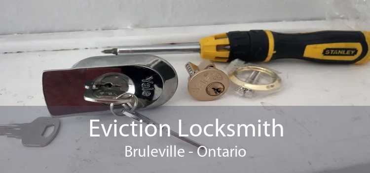 Eviction Locksmith Bruleville - Ontario