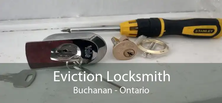 Eviction Locksmith Buchanan - Ontario