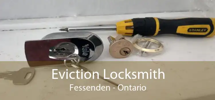 Eviction Locksmith Fessenden - Ontario