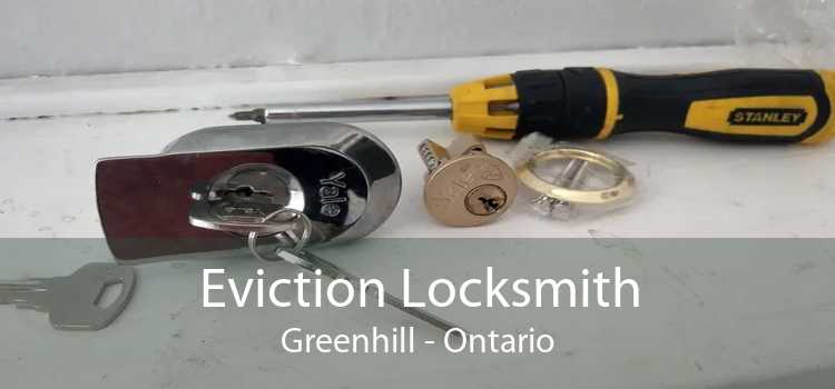 Eviction Locksmith Greenhill - Ontario