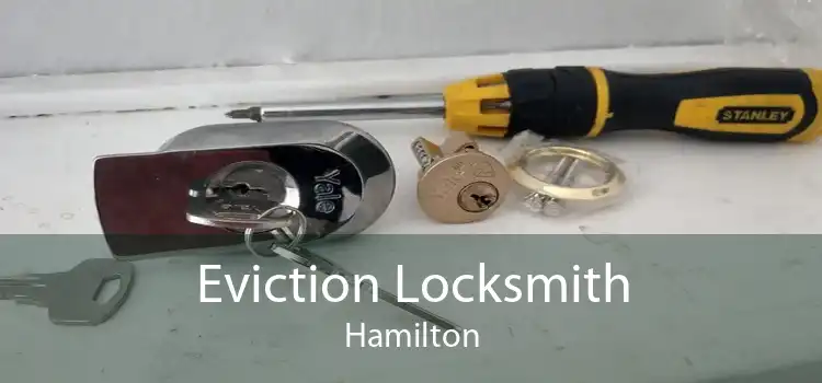 Eviction Locksmith Hamilton